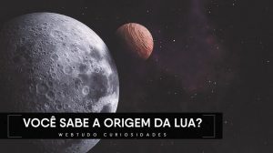 origem da lua